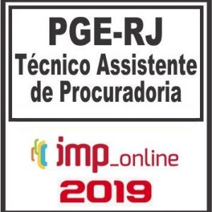 PGE RJ (TECNICO ASSISTENTE PROCURADORIA) IMP 2019.1