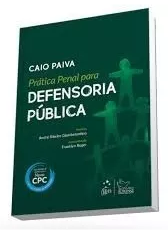 Prática Penal Para Defensoria Pública 2016 Caio Paiva