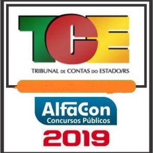 TCE RS (OFICIAL DE CONTROLE EXTERNO) Alfacon 2019.1