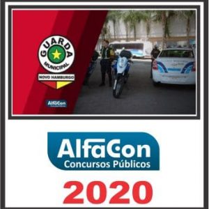 GUARDA MUNICIPAL (NOVO HAMBURGO – RS) ALFACON 2020.1