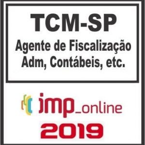 TCM SP (AGENTE DE FISCALIZAÇÃO) IMP 2019.1
